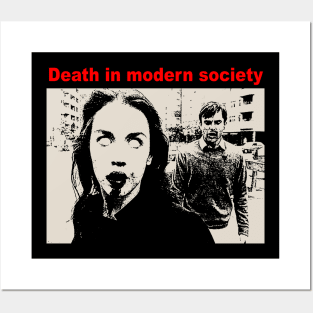 Death in modern society Posters and Art